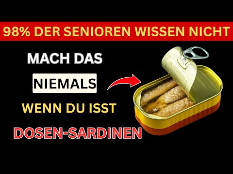 Hör auf, Sardinen so zu essen! Dr. William Li deckt 3 schockierende Fehler auf, die jeder macht