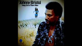 Download lagu Johnny Bristol - Hang On In There Baby ( version longue ) mp3 Download lagu Johnny Bristol - Hang On In There Baby ( version longue ) mp3