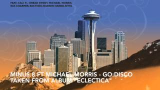 Minus 8 ft Michael Morris - Go:Disco, TAKEN FROM ALBUM 