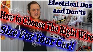 How to Choose The Right Wire Size - Auto Electric Dos and Don
