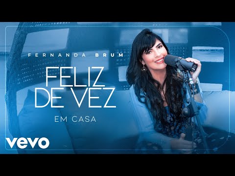 Fernanda Brum - Feliz de Vez (Ao Vivo)