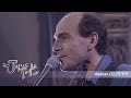 James Taylor - Ananas (Hogmanay, Dec 31, 1997)