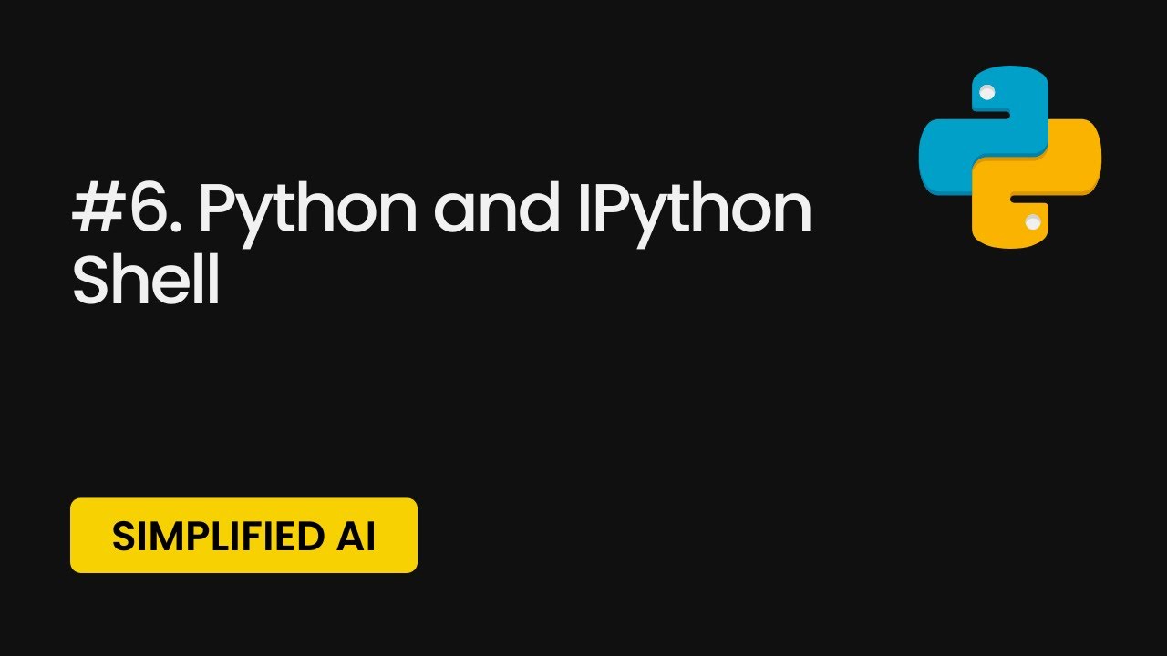 Python for Data Science: Python & IPython Shell | Simplified AI Course