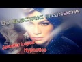 Jennifer Lopez - Hypnotico (DJ Electric Rainbow ...