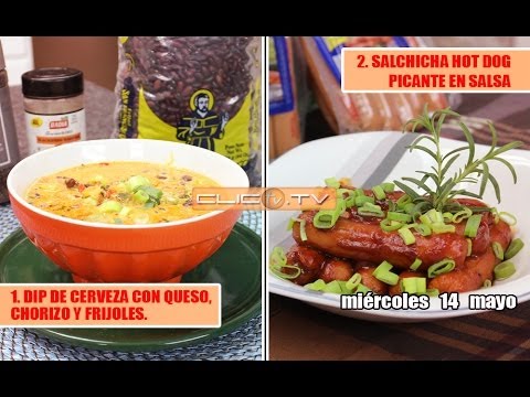 1.DIP DE CERVEZA CON QUESO, CHORIZO Y FRIJOLES. 2.SALCHICHA HOT DOG PICANTE EN SALSA