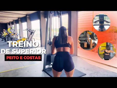 TREINO DE SUPERIOR / PEITO E COSTAS - Anny Martins
