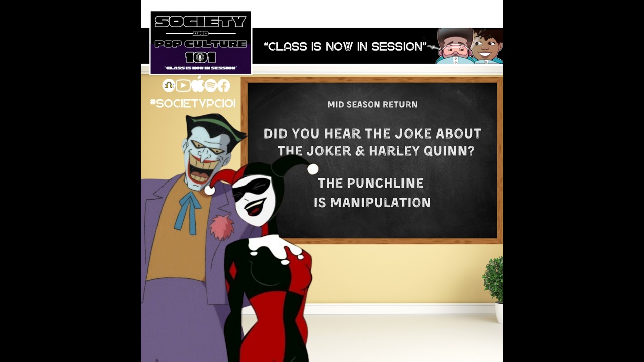 Did You Hear The Joke About The Joker & Harley Quinn? The Punchline is Manipulation | Mid Season ...