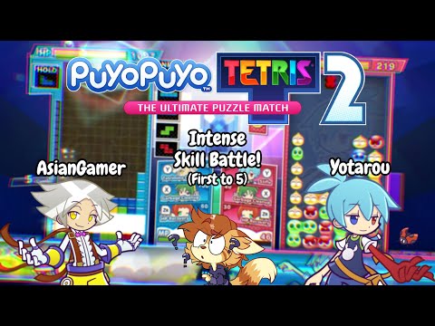 VS Yotarou - Skill Battle FT 5 (Close match!) | Puyo Puyo Tetris 2