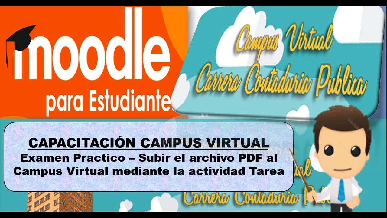 Examen Practico – Subir el archivo PDF al Campus Virtual mediante la actividad Tarea
