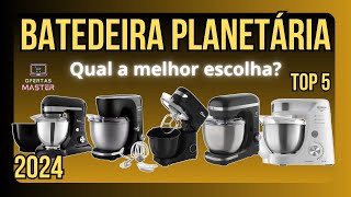 ???? TOP 5 MELHORES BATEDEIRAS PLANETÁRIAS de 2024! ???? Qual é a Campeã?