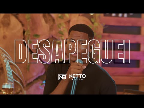 Desapeguei - Netto Brito - OFICIAL