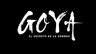 Goya, el secreto de la sombra (Trailer)