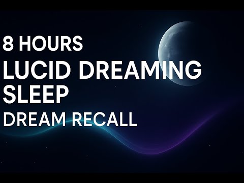Lucid Dreaming Sleep Music (8H) – MoonDance Journey for Deep Sleep & Dream Recall