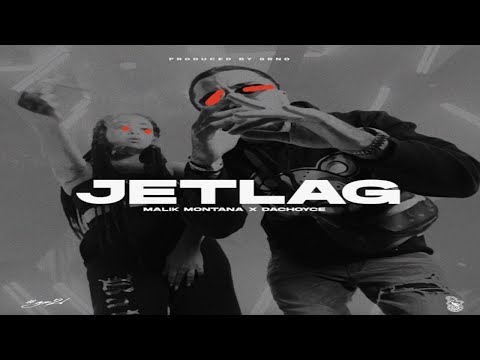 Malik Montana x DaChoyce & The Plug - Jetlag (Nxcky Miller remix) [Video Edit]