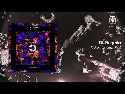 Di Rugerio - X X X (Original Mix) [Uxoa Dutxa Elite]