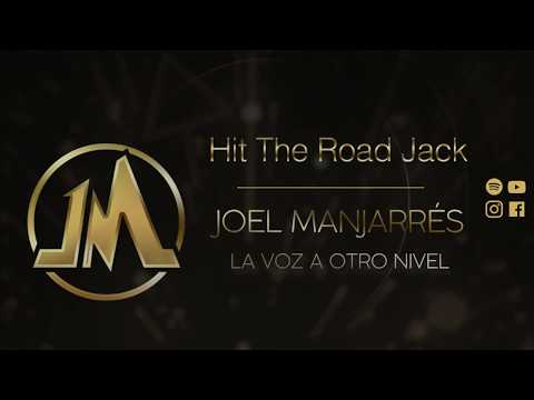 Joel Manjarrés - Hit the Road Jack (Cover)