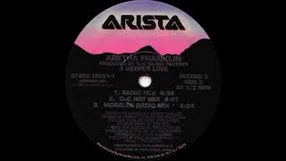 Aretha Franklin - A Deeper Love (Radio Mix) Arista Records 1993
