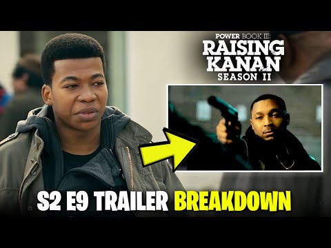 Power Book III: Raising Kanan Season 2 'Episode 9 Trailer Breakdown'