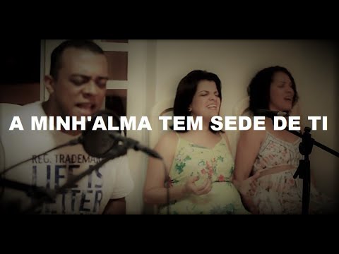 Minha Alma Tem Sede De Ti video