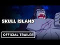 Skull Island - Official Trailer (2023) Benjamin Bratt, Betty Gilpin, Mae Whitman
