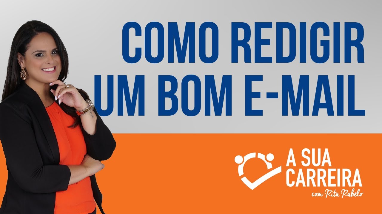 Como redigir um bom e-mail ✅ | A sua carreira