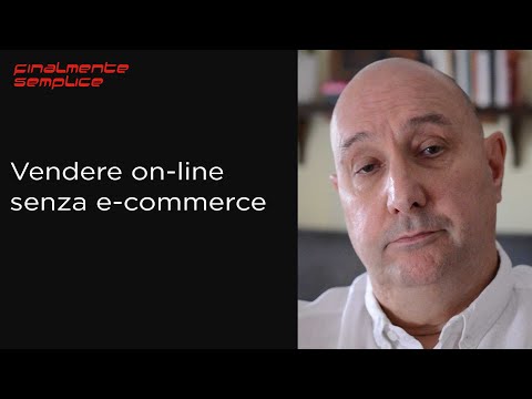 Vendere on-line senza e-commerce