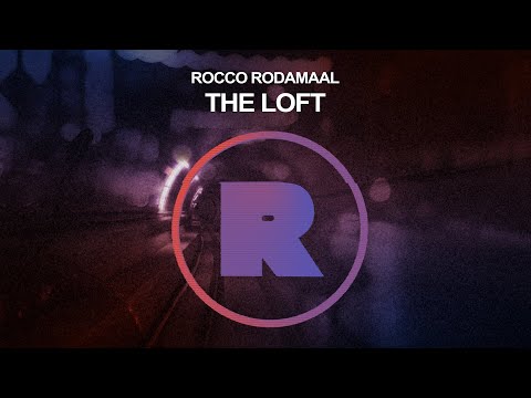 Rocco Rodamaal - The Loft [RKD014]