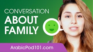 Conversation About Family - Arabic Conversational Phrases