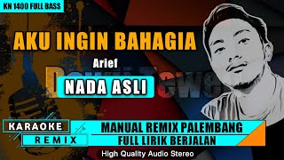 Download lagu AKU INGIN BAHAGIA || KARAOKE REMIX PALEMBANG mp3 Download lagu AKU INGIN BAHAGIA || KARAOKE REMIX PALEMBANG mp3