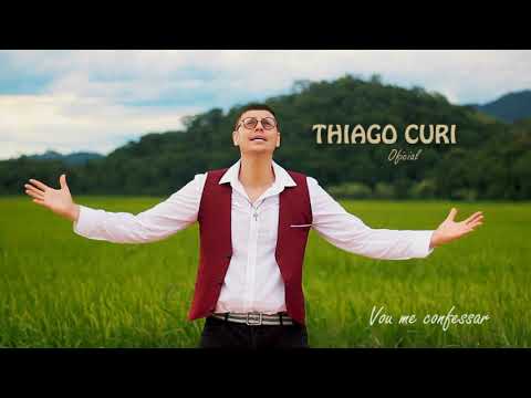 Vou Me Confessar - Thiago Curi