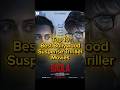 Best Suspense Thriller Movies In Bollywood Top10 Suspense Suspensethriller Mystery Mysterymovie