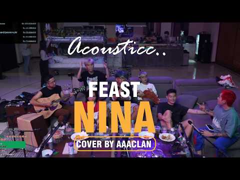 NINA FEAST COVER BY AAACLAN ( AAACOUSTIC MARAPHTON ) #marapthon