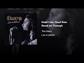 The Doors - Dead Cats, Dead Rats + Break on Through (Live in Detroit)