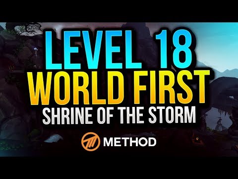 Level 18 WORLD FIRST Shrine of the Storm Mythic+ | Method