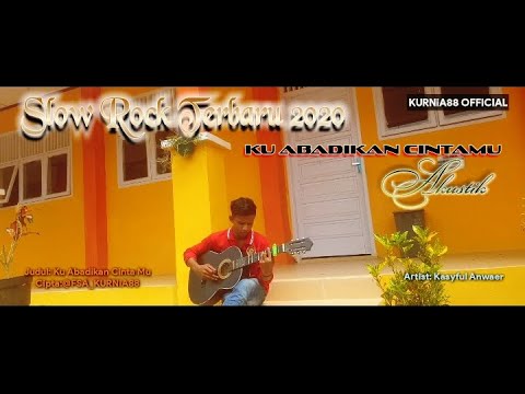 Ku Abadikan Cintamu - Kasyful Anwaer Acoustic (Official Music Video) Terbaru 2020