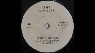 THE SINGLES 'Adolf Hitler / Mercy' 7