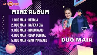 Download lagu Mini Album Duo Maia mp3 Download lagu Mini Album Duo Maia mp3