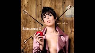 Mademoiselle K   Vade Retro