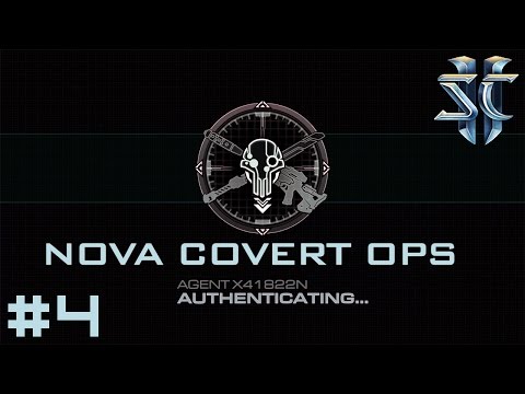 Starcraft II: Nova Covert Ops #4 - Trouble in Paradise