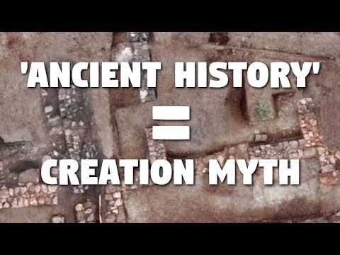 'Ancient History' = Creation Myth (Fairytales for Adults)