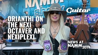Video thumbnail for Orianthi shows off her NEXI Octaver and NexiPlexi signature pedals #NAMM2019 by Guitar