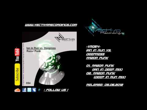 Ian In Run vs. Deepress - Razor Punk - (HD Preview)