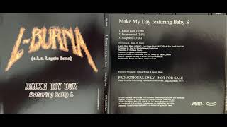 L-BURNA Layzie Bone &quot;Make My Day (Acapella)&quot; Baby S Bone Thugs-N-Harmony Eazy-E Bizzy Krayzie