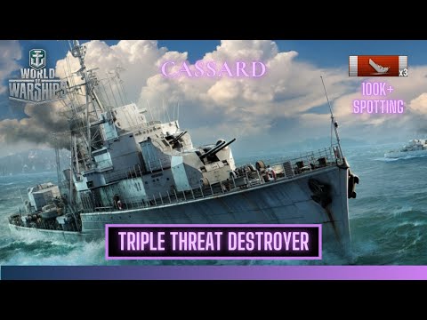 World of Warships | Cassard: Triple Threat Destroyer