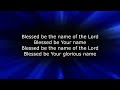 Robin Mark   Blessed Be Your Name