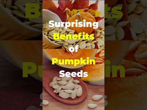Unlock the Surprising Benefits of Pumpkin Seeds for Health and Beauty  #shorts