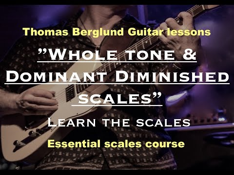 How to play Whole tone & Dominant diminished scales - Essential scales - Guitar lesson
