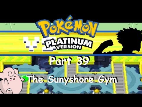 Pokémon Platinum Part 39 - The Sunyshore Gym