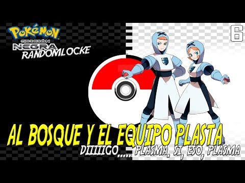 EL BOSQUE DE LOS PATEOS!! - POKEMON NEGRO RANDOMLOCKE EP 6