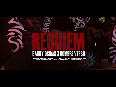 Réquiem - Barry Osorio Ft Hombre Verso (Prod. MonroeBeatz)